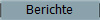 Berichte